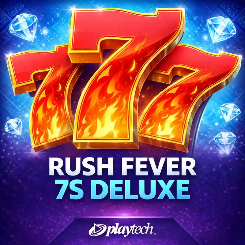 Rush Fever 7s Deluxe - c5hbet online casino