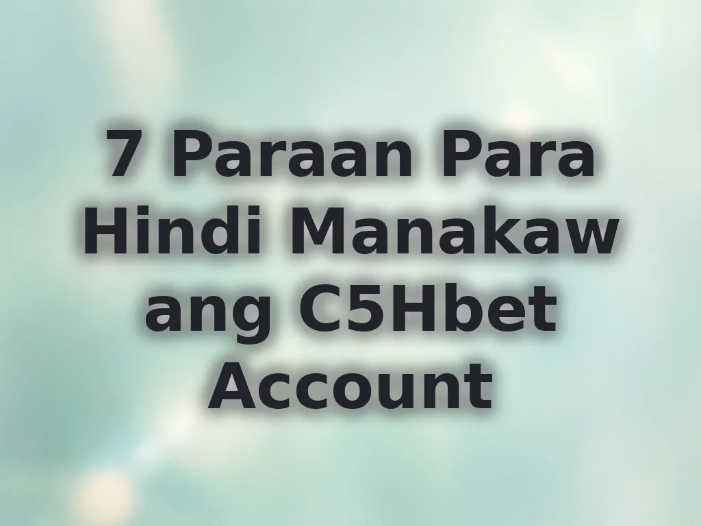 Security tips for C5Hbet